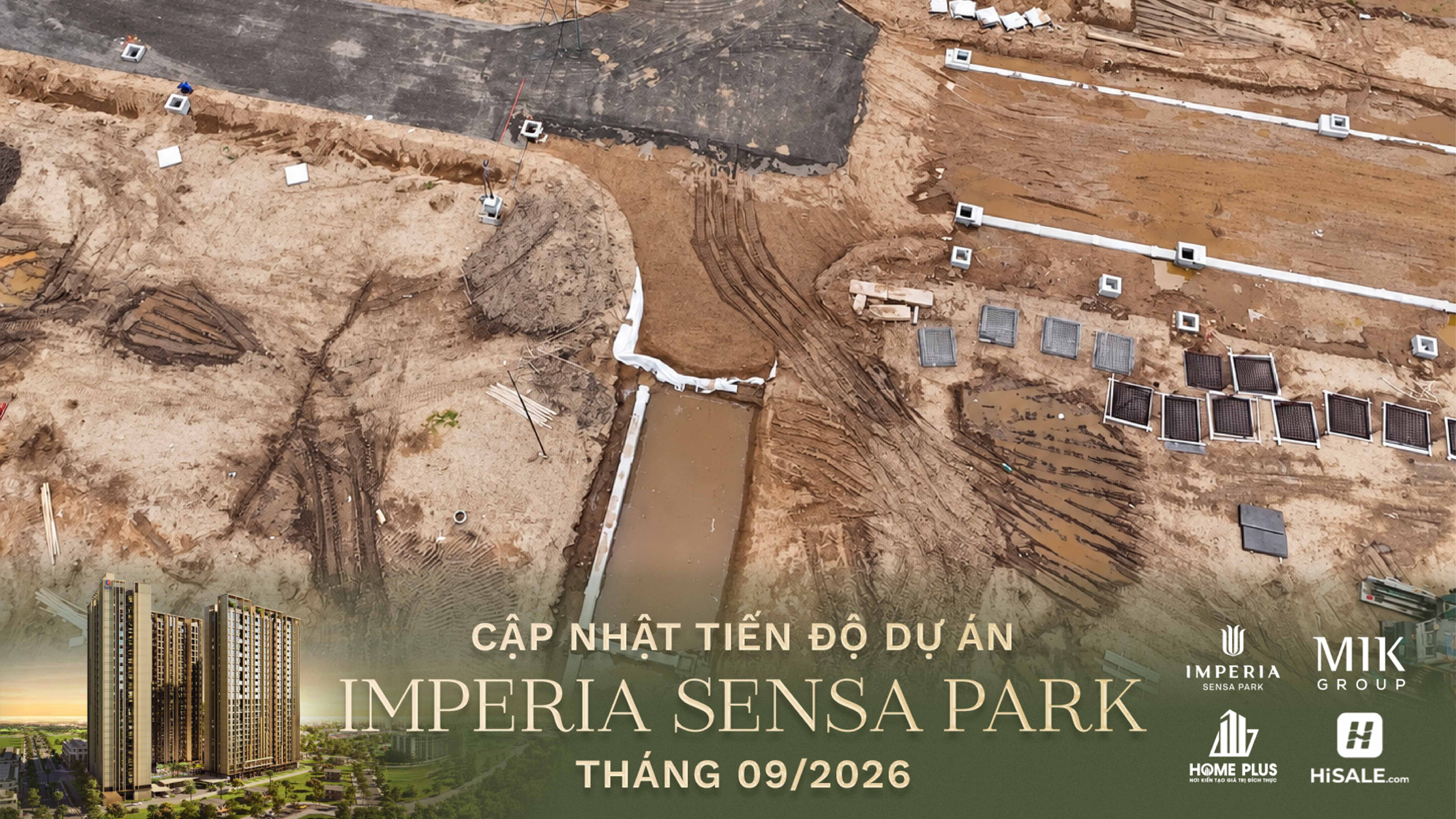 CẬP NHẬT TIẾN ĐỘ THÁNG 09/2026 IMPERIA SENSA PARK